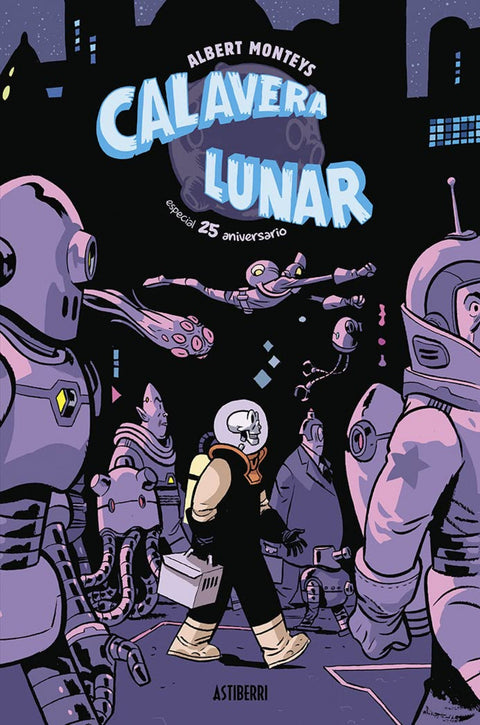  Calavera Lunar. Especial 25 aniversario 