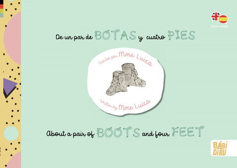  De un par de botas y cuatro pies 