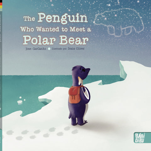  The Penguin Who Wanted to Meet a Polar Bear 