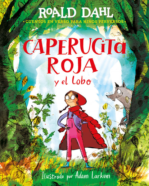  Caperucita roja y el lobo en verso (Colección Alfaguara Clásicos) 