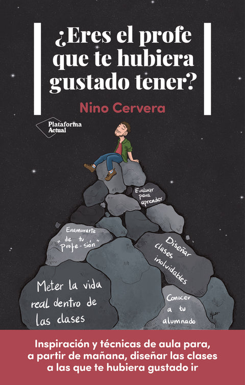 ¿Eres el profe que te hubiera gustado tener? 
