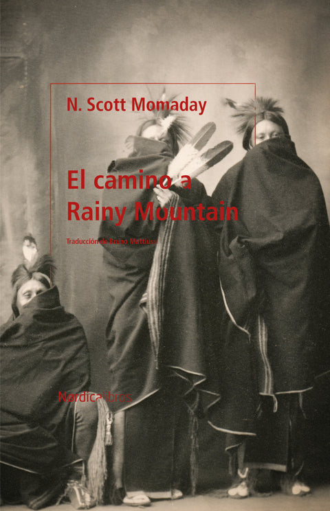  El camino a Rainy Mountain 