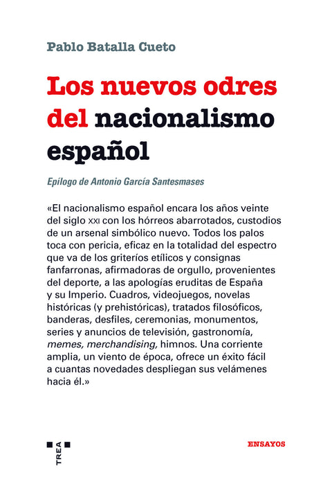  Los nuevos odres del nacionalismo español 