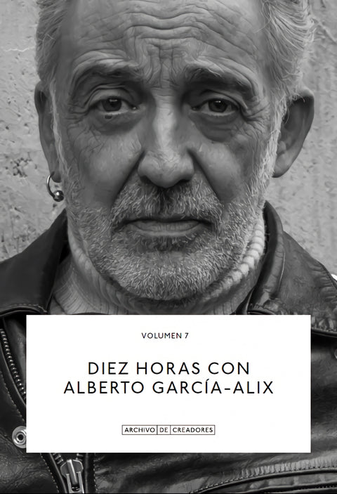  Diez horas con Alberto García-Alix. 