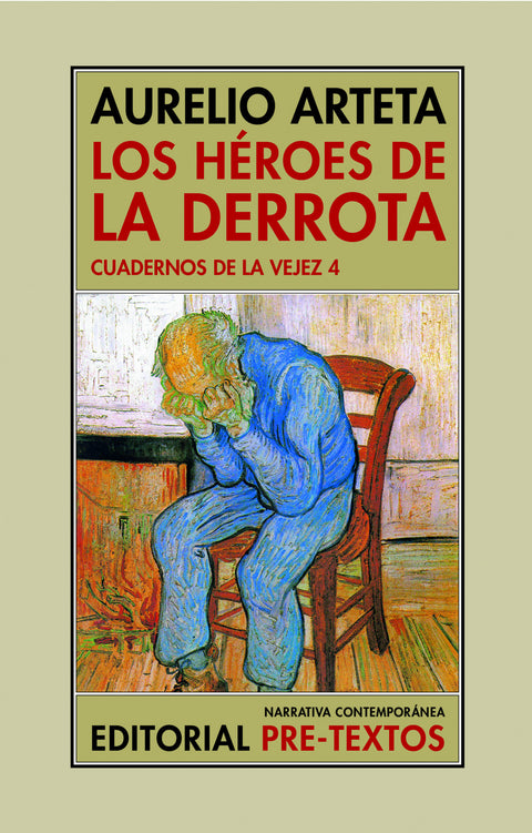  LOS HEROES DE LA DERROTA 