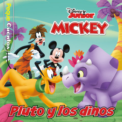  MICKEY. PLUTO Y LOS DINOS. PEQUECUENTOS 
