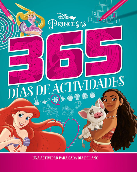  PRINCESAS. 365 DIAS DE ACTIVIDADES 