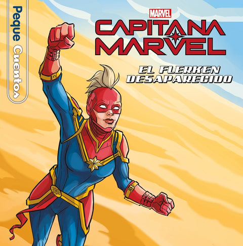  Capitana Marvel. El flerken desaparecido. Pequecuentos 