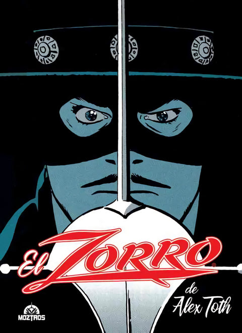  EL ZORRO DE ALEX TOTH 