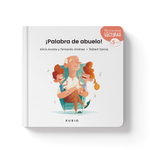  ¡Palabra de abuelo! 