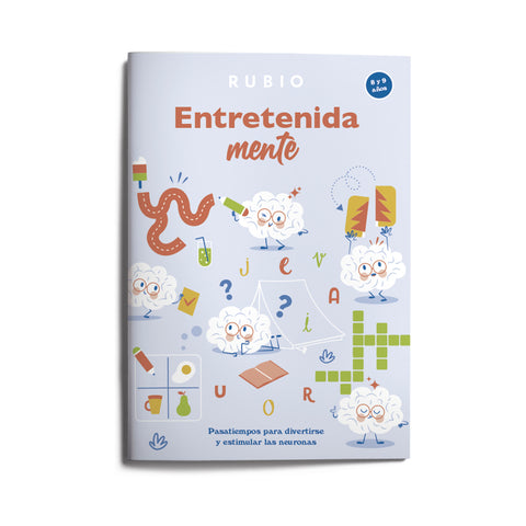  EntretenidaMENTE. Pasatiempos para divertirse y estimular las neuronas (8?9 años) 
