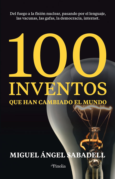  100 inventos que han cambiado el mundo 