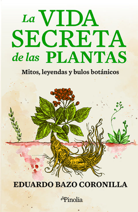  La vida secreta de las plantas 