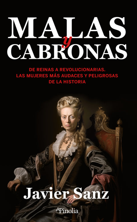  Malas y cabronas 