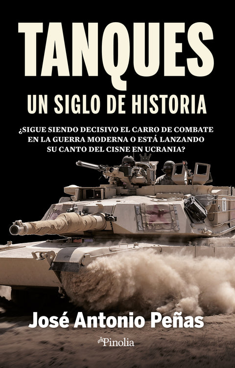  Tanques, un siglo de historia 