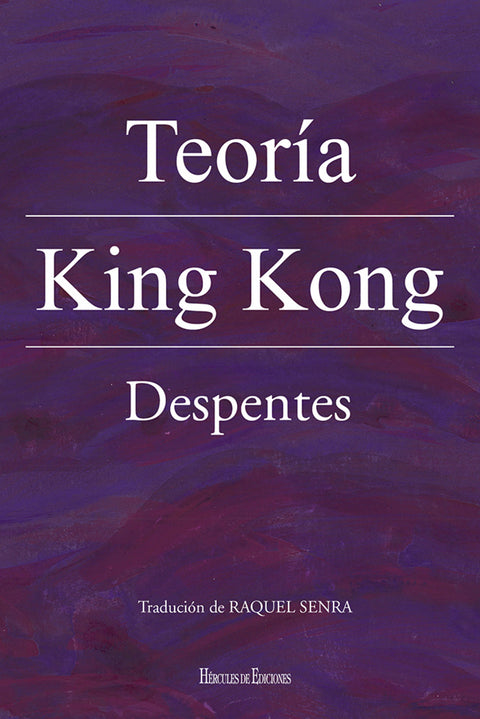  Teoría King Kong 