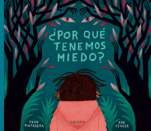  ¿Por qué tenemos miedo 
