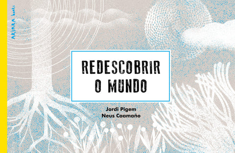  Redescobrir o mundo 