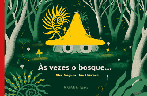  Às vezes o bosque... 