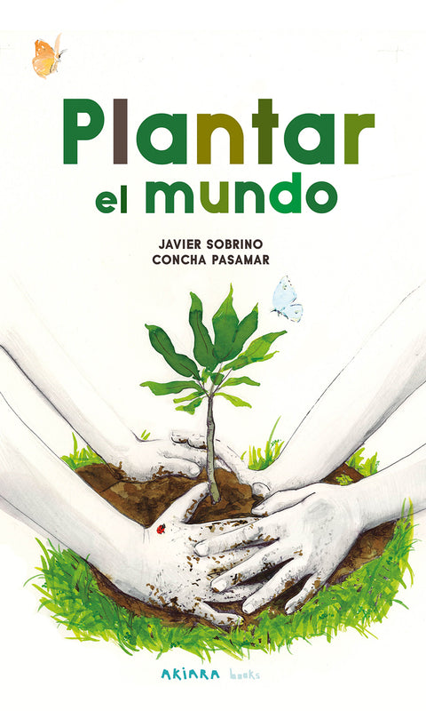  Plantar el mundo 