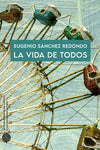  La vida de todos 