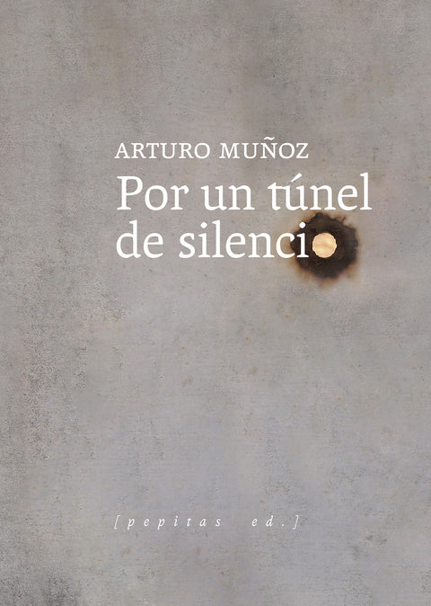  Por un túnel de silencio 