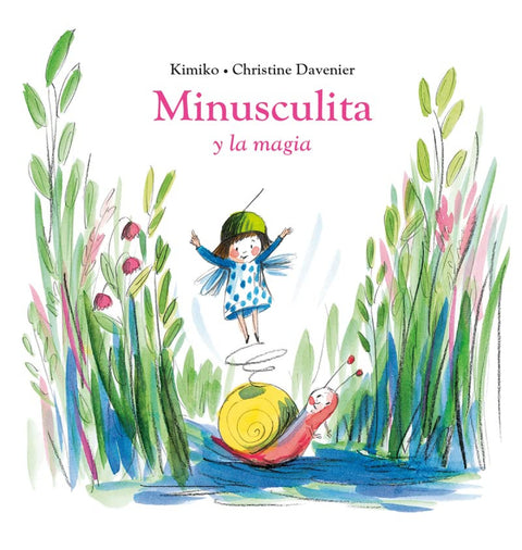  Minusculita y la magia 