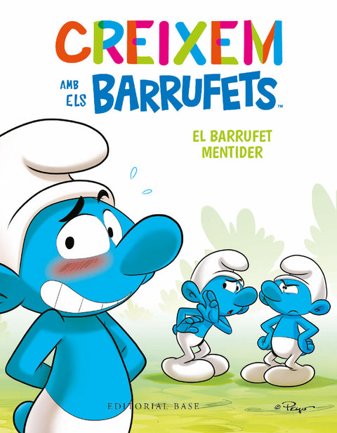  Creixem amb els Barrufets 6. El Barrufet Mentider 