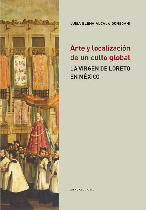  Arte y localización de un culto global 