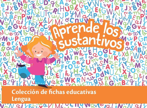  Cajas Educativas. Lengua: Aprende los sustantivos 