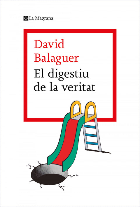  EL DIGESTIU DE LA VERITAT 