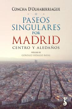  PASEOS SINGUALES POR MADRID 