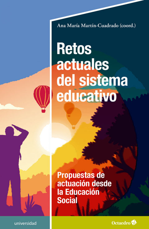  Retos actuales del sistema educativo:propuestas 