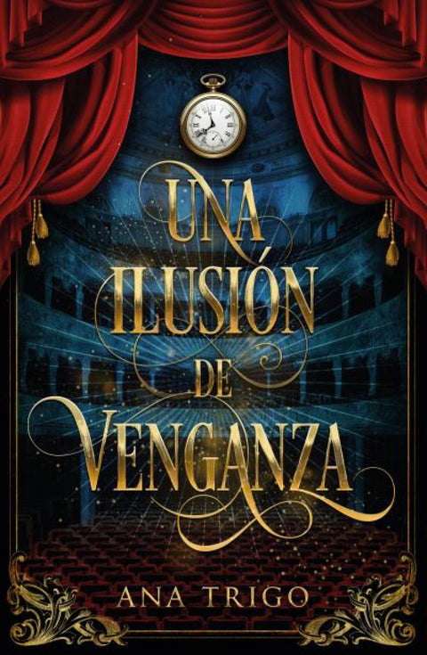  Una ilusión de venganza 