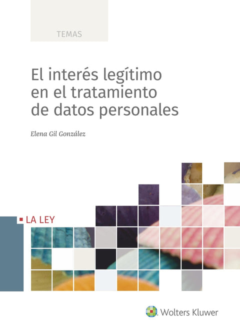  El interés legítimo en el tratamiento de datos personales 