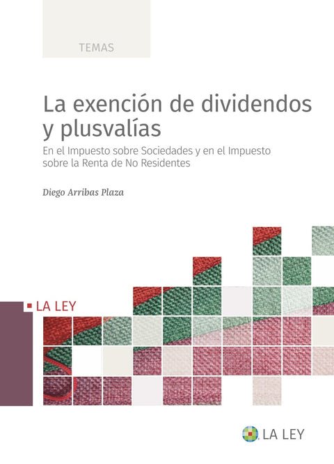  La exención de dividendos y plusvalías 