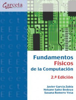  FUNDAMENTOS FISICOS DE LA COMPUTACION 2ª ED 