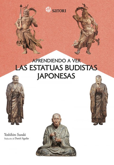  Aprendiendo a ver las estatuas budistas japonesas 