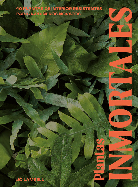  Plantas inmortales 