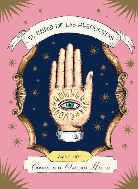  El libro de las respuestas Confía en tu oráculo mágico 