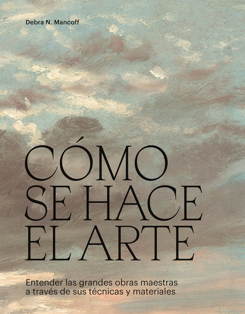 Cómo se hace el arte 