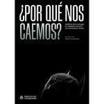  PORQUE NO CAEMOS 