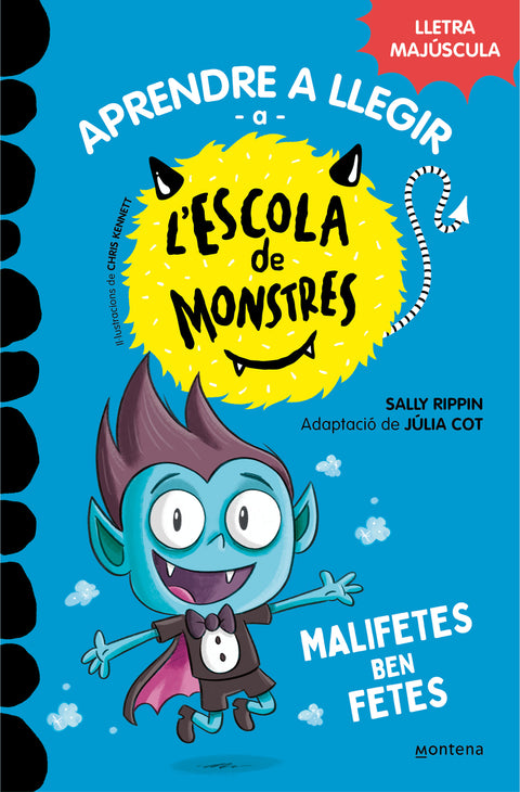  Aprendre a llegir a l'Escola de Monstres 6 - Malifetes ben fetes 