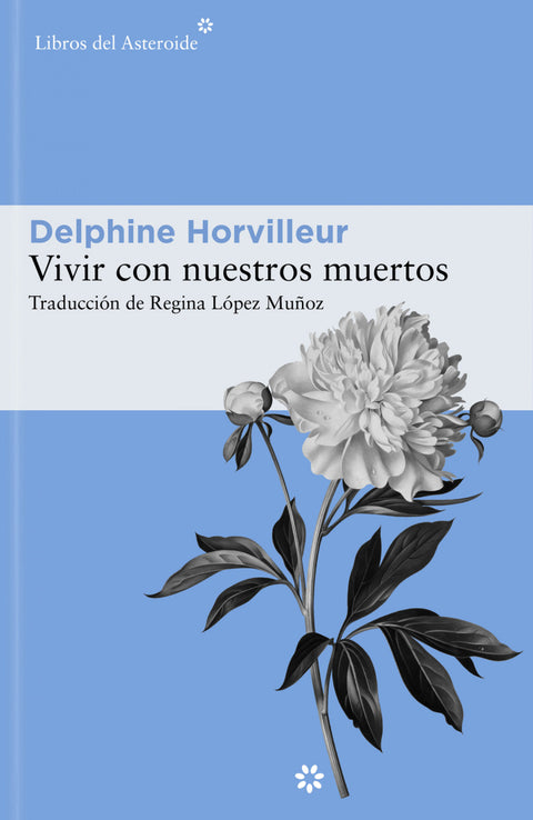  Vivir con nuestros muertos 