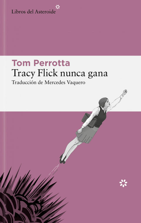  Tracy Flick nunca gana 