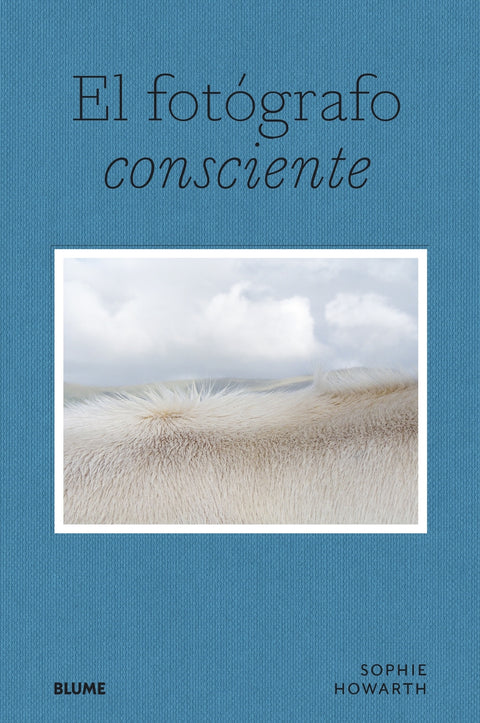  El fotógrafo consciente 