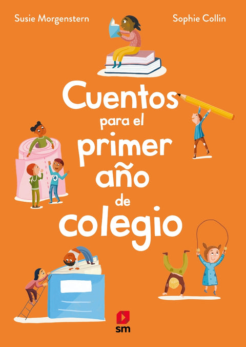  Cuentos para el primer año de colegio 