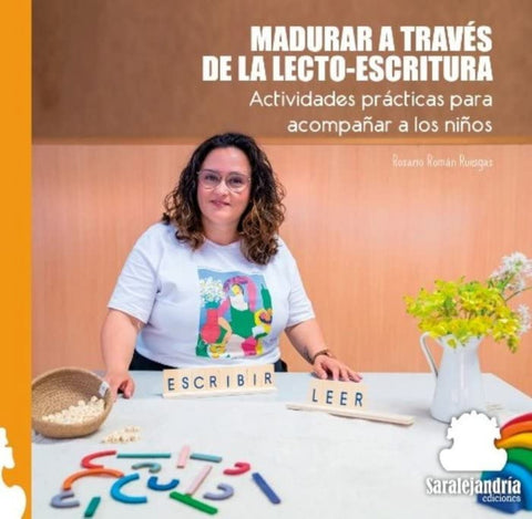  MADURAR ATRAVÉS DE LA LECTO-ESCRITURA 