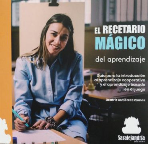  EL RECETARIO MÁGICO DEL APRENDIZAJE 