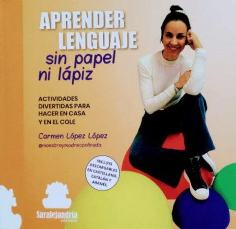  APRENDER LENGUAJE SIN PAPEL NI LÁPIZ 